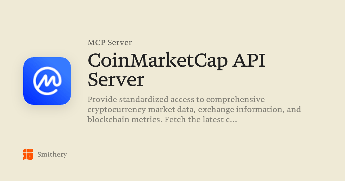 CoinMarketCap API Server - MCP | Smithery