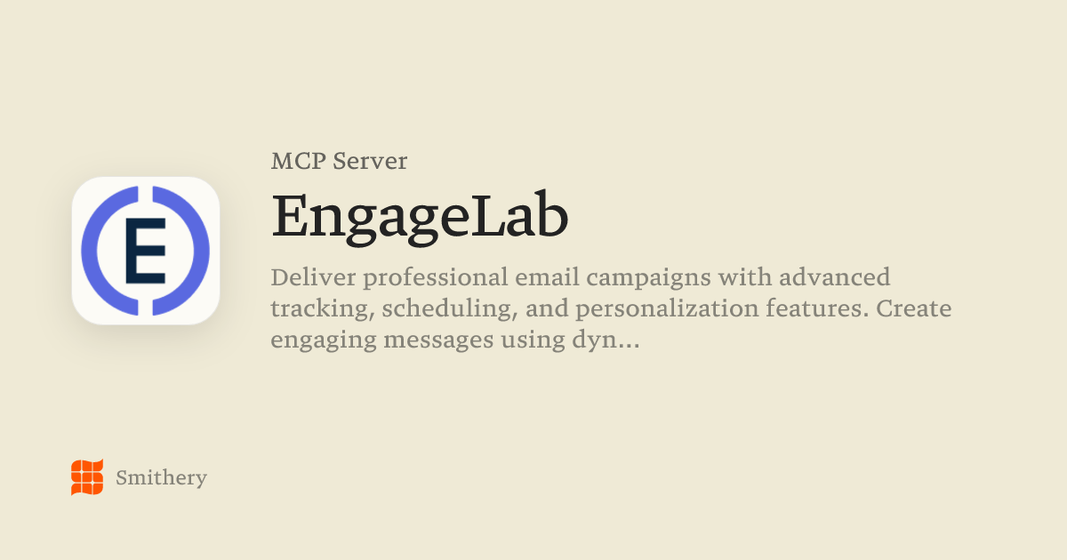 EngageLab - MCP | Smithery