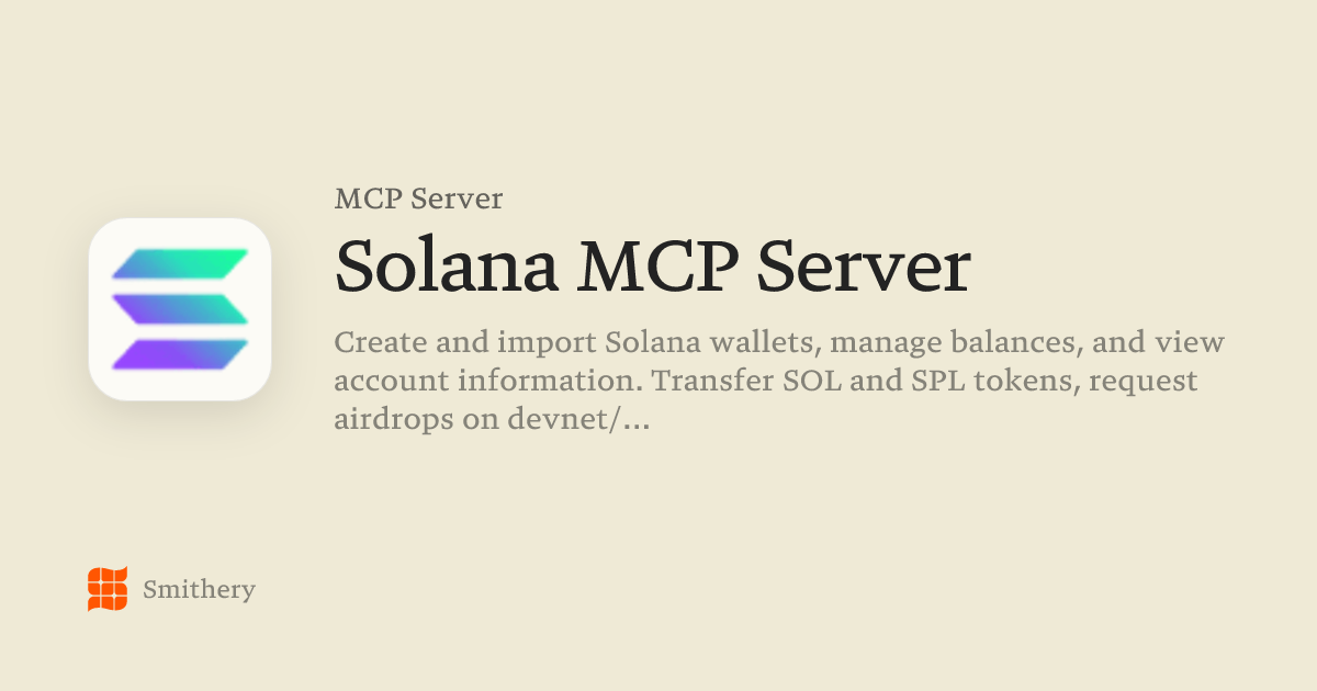 Solana MCP Server - MCP | Smithery