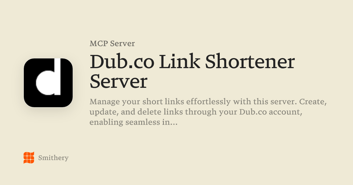 Dub.co Link Shortener Server - MCP | Smithery
