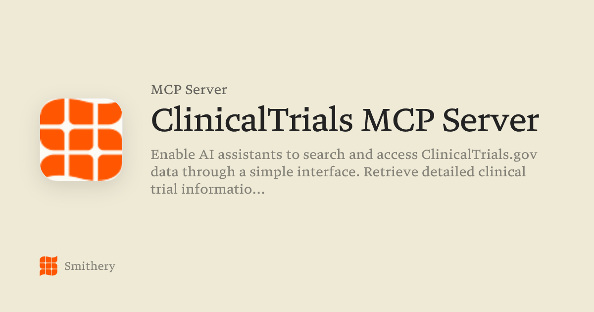 ClinicalTrials MCP Server - MCP | Smithery