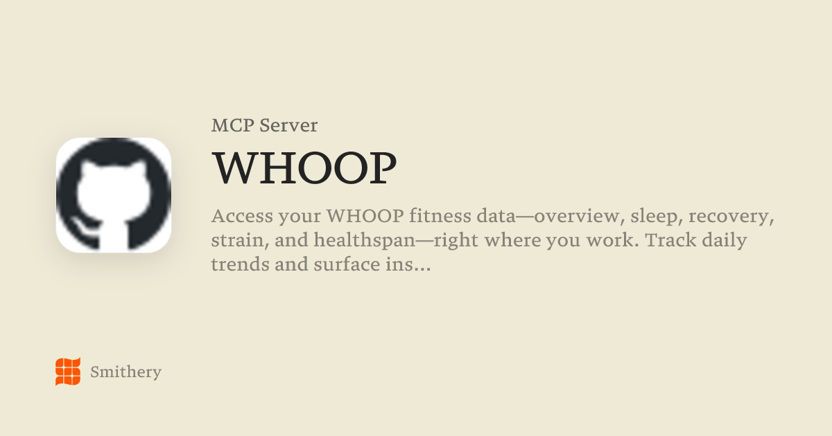 WHOOP - MCP | Smithery