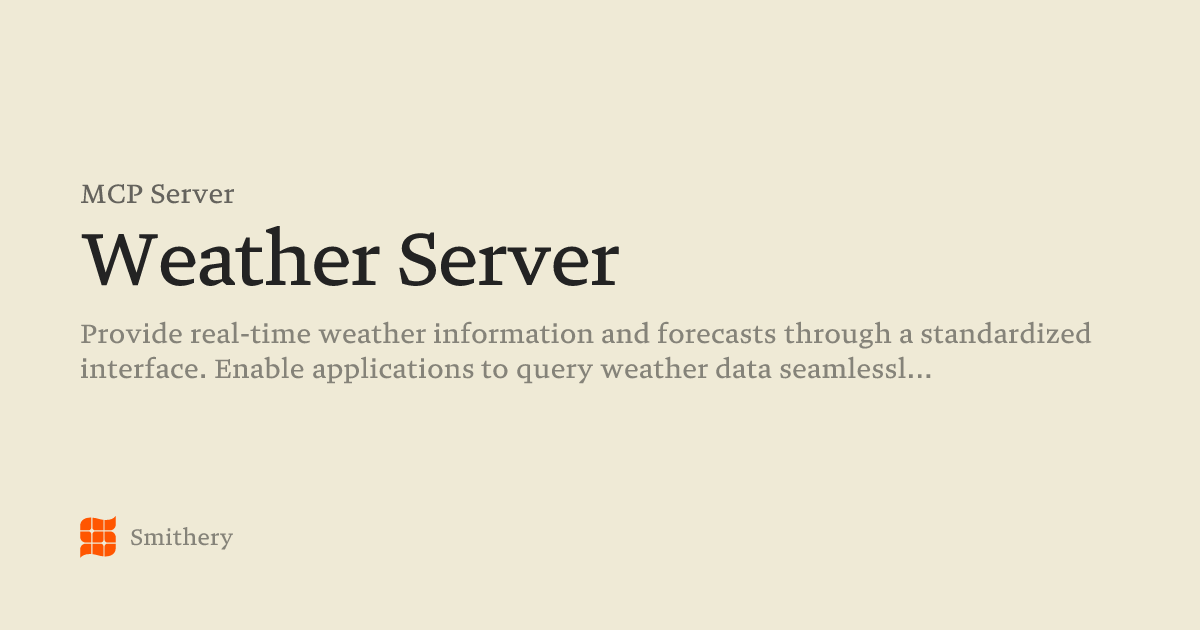 Weather Server - MCP | Smithery