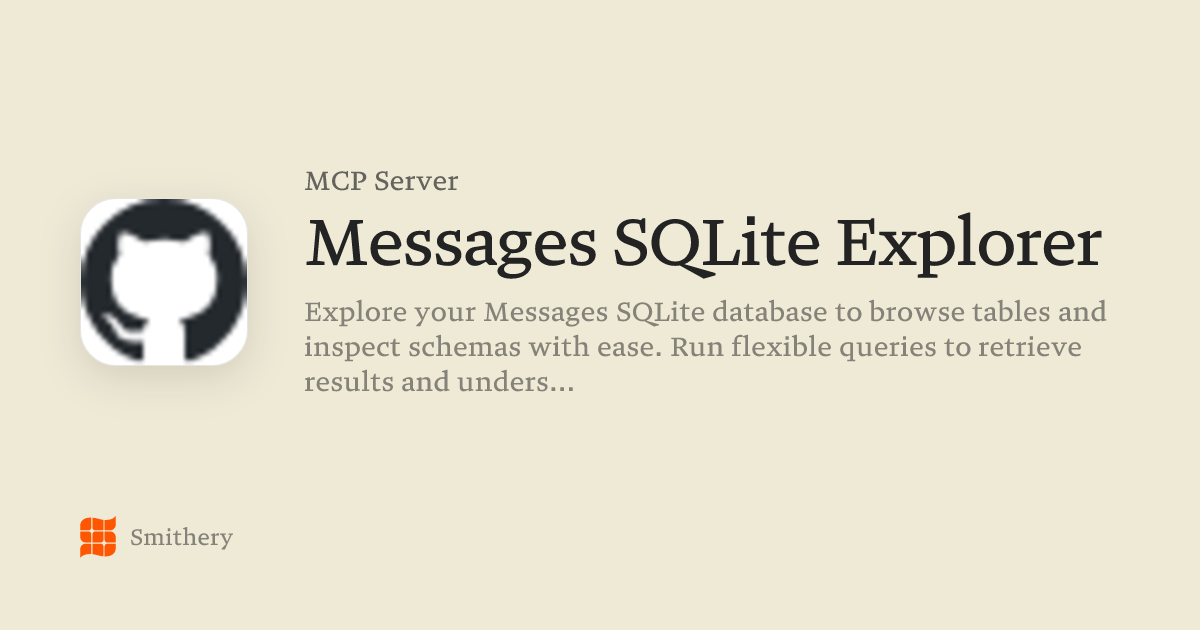 Messages SQLite Explorer - MCP | Smithery