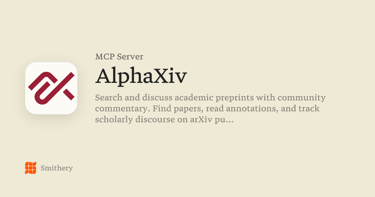 AlphaXiv - MCP | Smithery