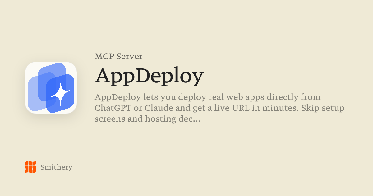 AppDeploy - MCP | Smithery