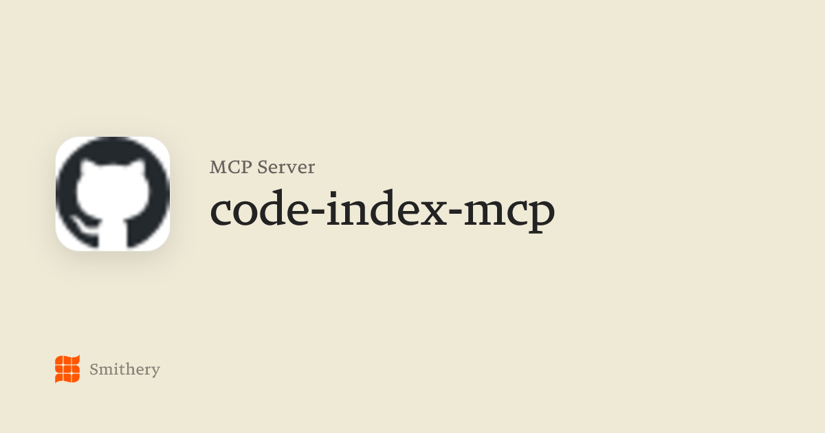 code-index-mcp - MCP | Smithery