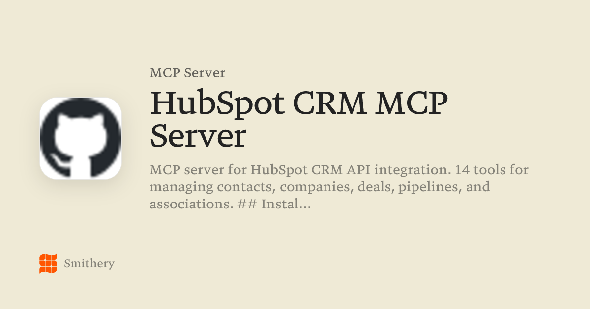 HubSpot CRM MCP Server - MCP | Smithery