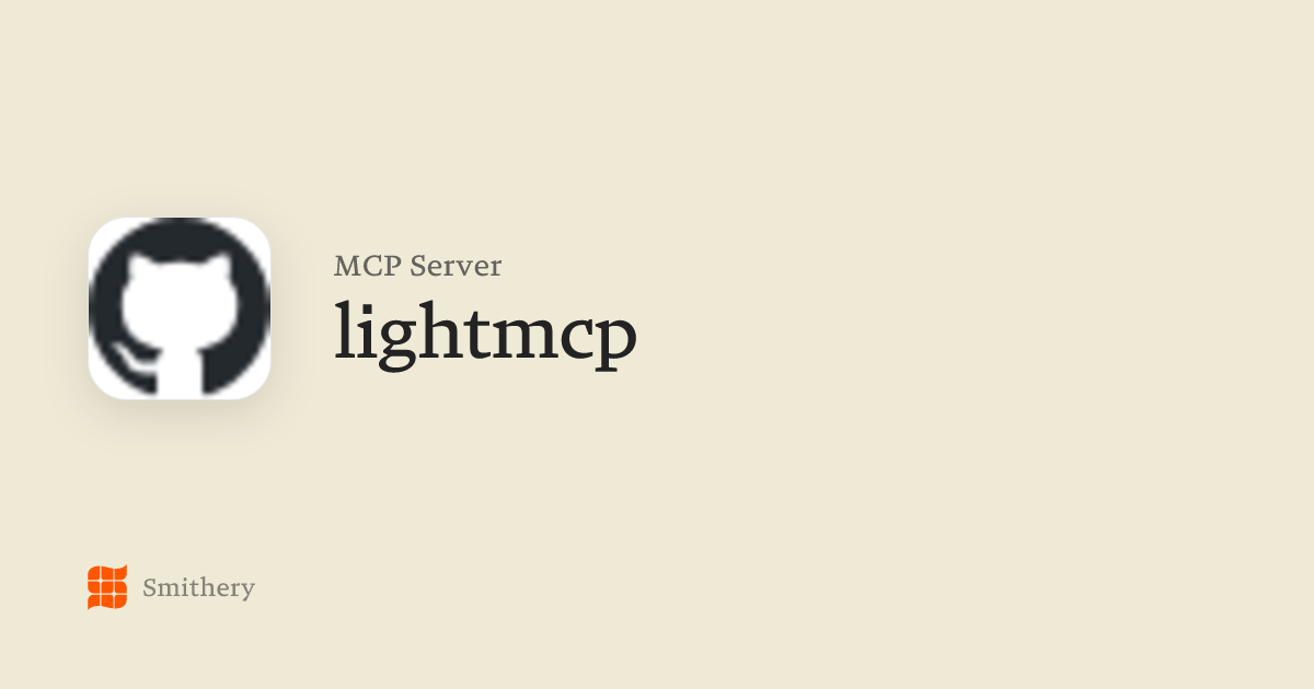 lightmcp - MCP | Smithery