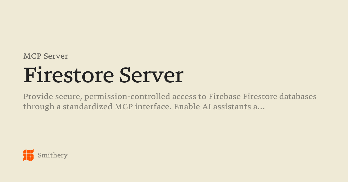 Firestore Server - MCP | Smithery
