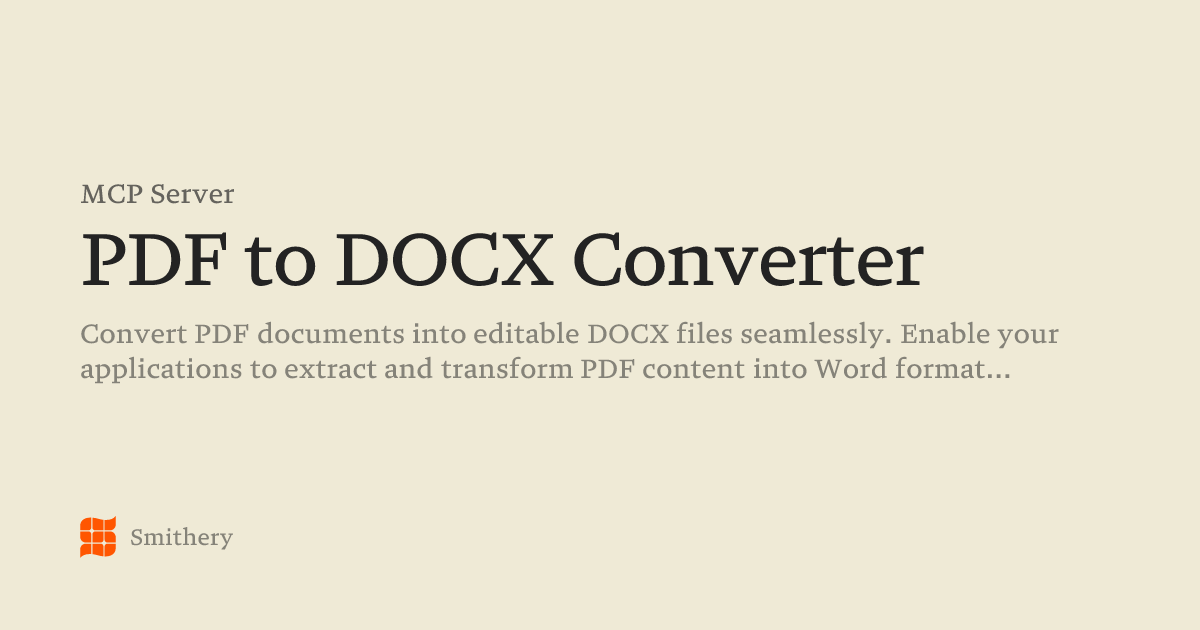 PDF to DOCX Converter - MCP | Smithery