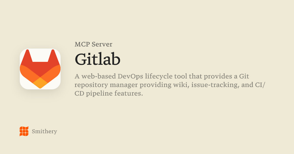 Gitlab - MCP | Smithery
