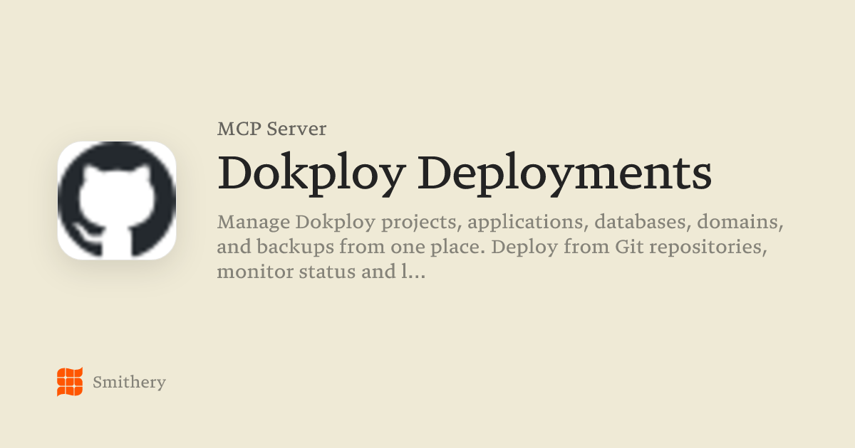 Dokploy Deployments - MCP | Smithery
