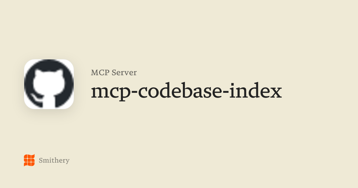 mcp-codebase-index - MCP | Smithery