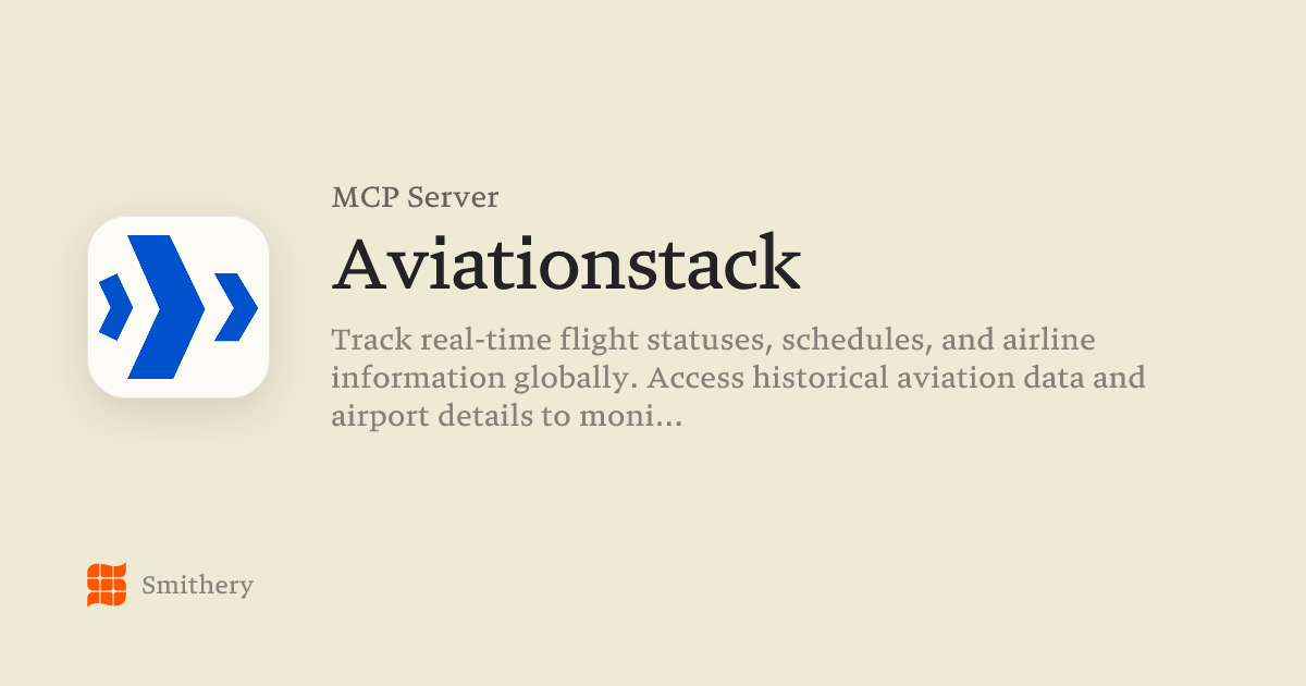 Aviationstack - MCP | Smithery