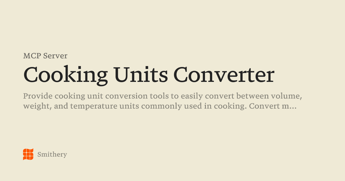 Cooking Units Converter - MCP | Smithery