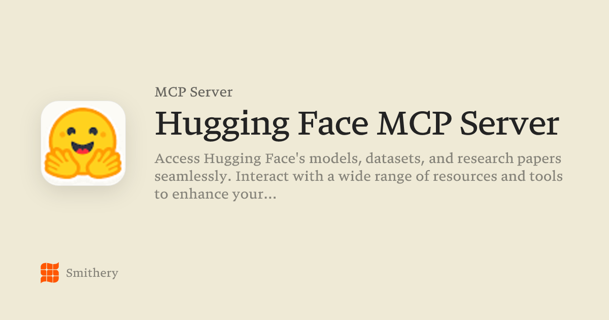 Hugging Face MCP Server - MCP | Smithery