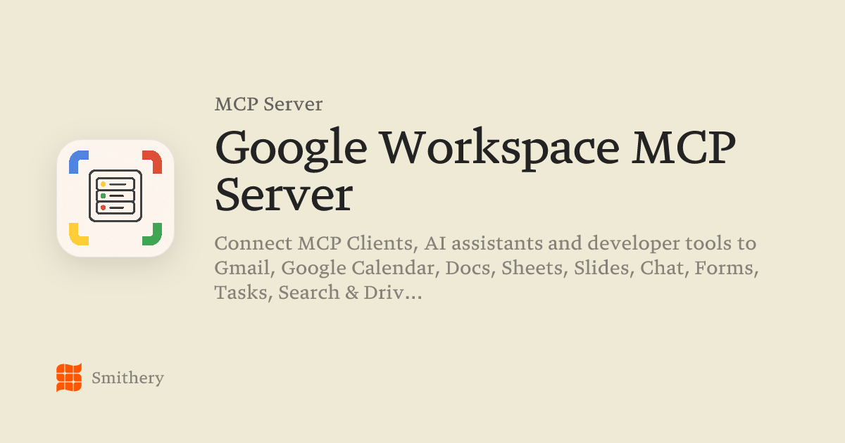 Google Workspace MCP Server - MCP | Smithery