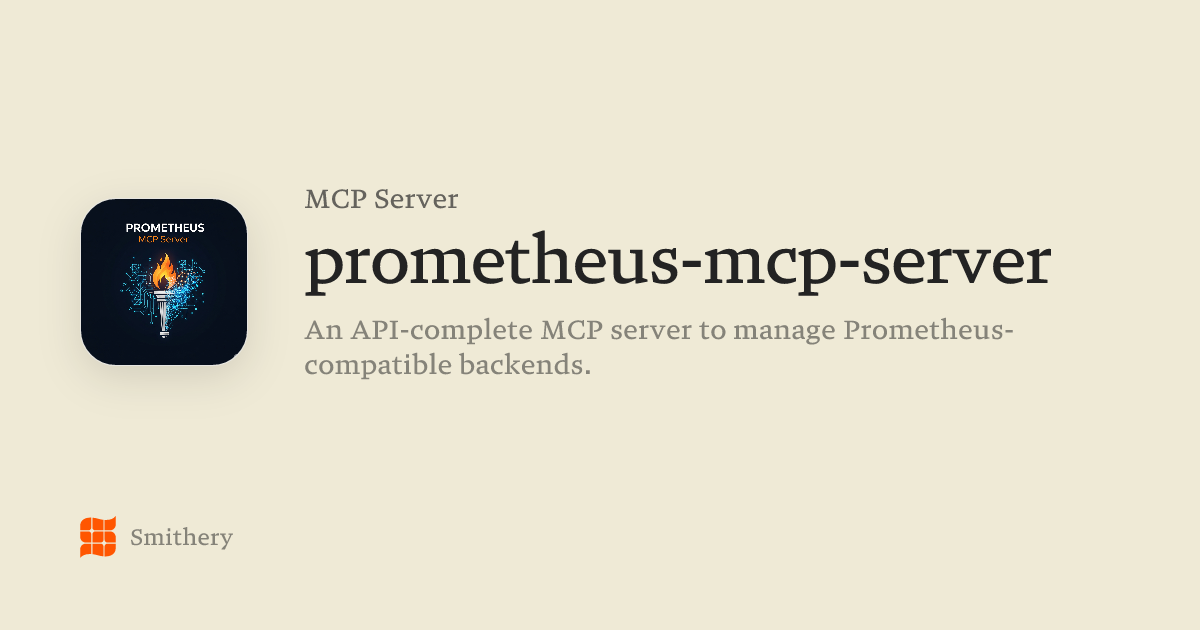 prometheus-mcp-server - MCP | Smithery