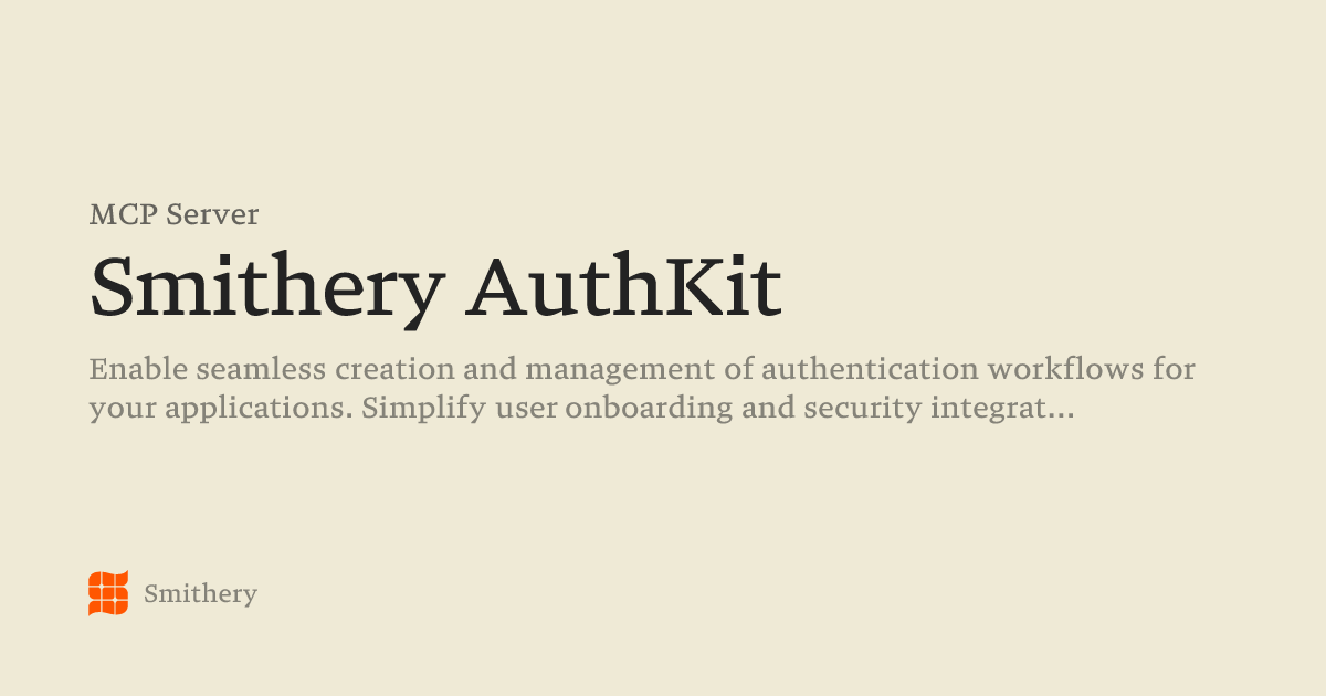 Smithery AuthKit - MCP | Smithery
