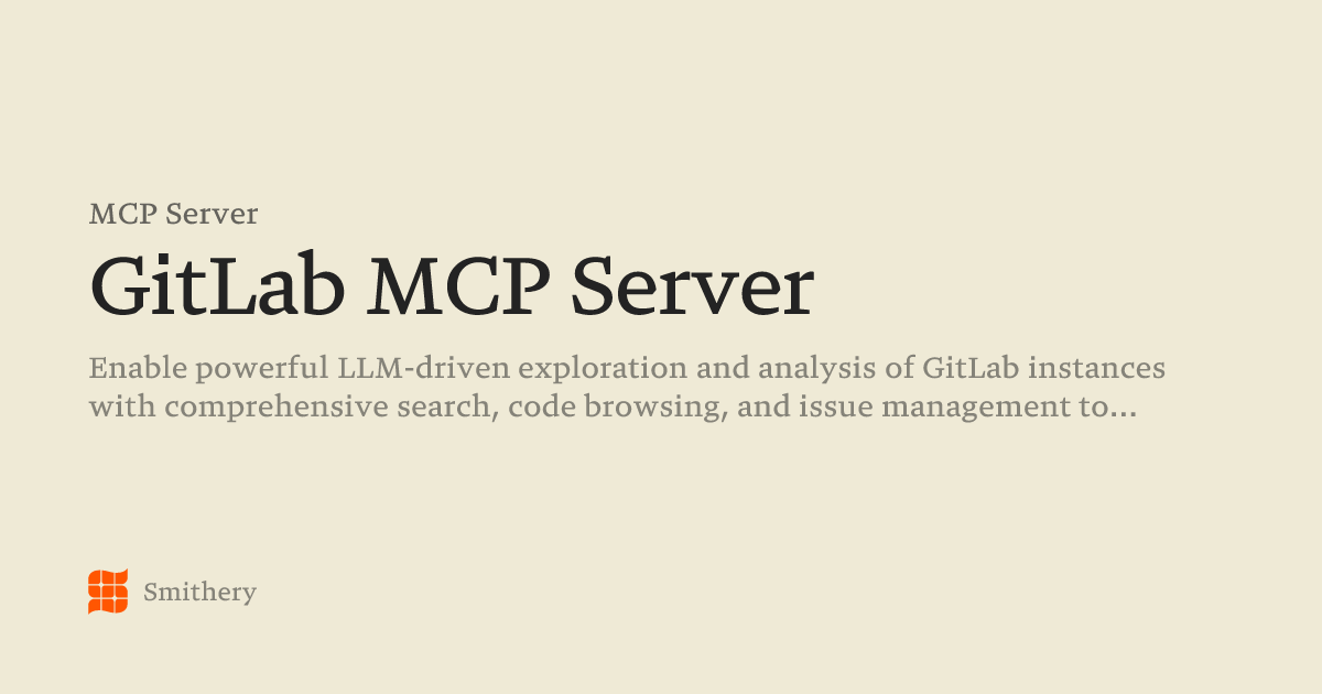 GitLab MCP Server - MCP | Smithery