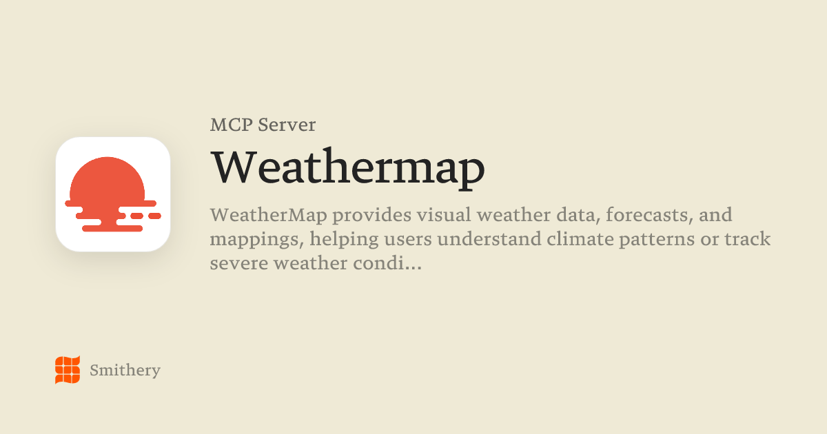 Weathermap - MCP | Smithery