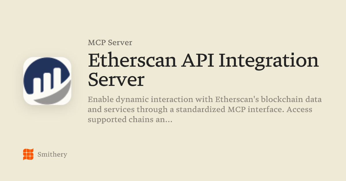 Etherscan API Integration Server - MCP | Smithery