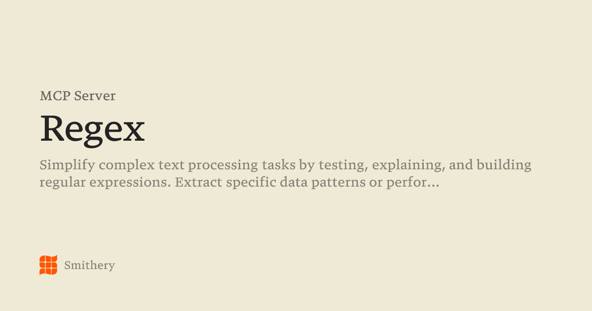 Regex - MCP | Smithery