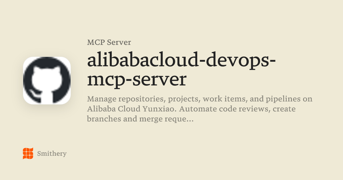 alibabacloud-devops-mcp-server - MCP | Smithery