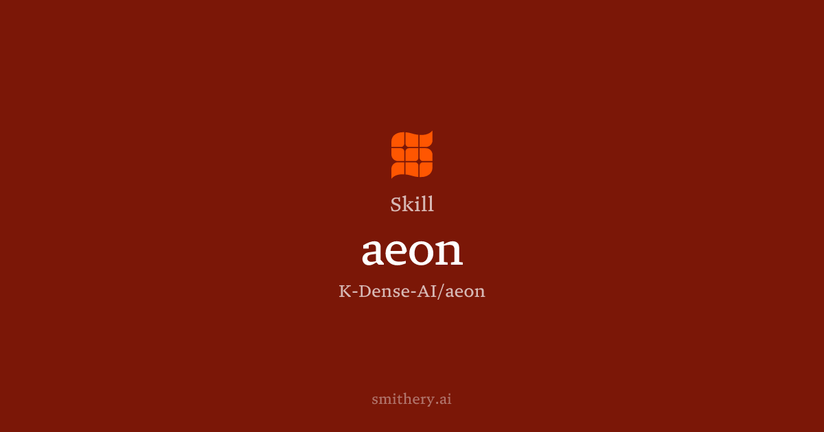 aeon - Skill | Smithery