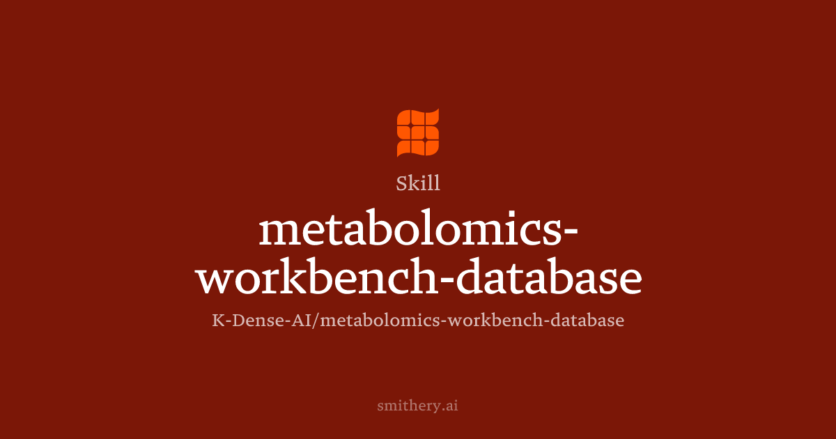 metabolomics-workbench-database - Skill | Smithery
