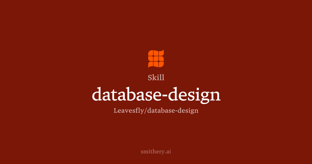 database-design - Skill | Smithery