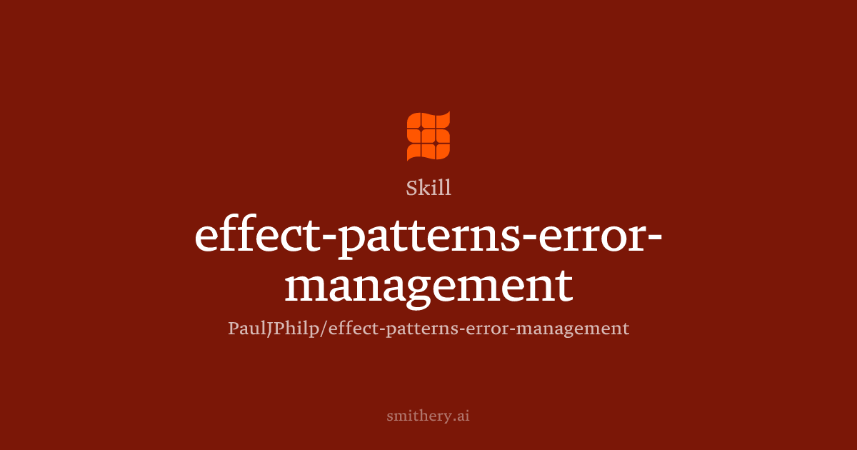 effect-patterns-error-management - Skill | Smithery