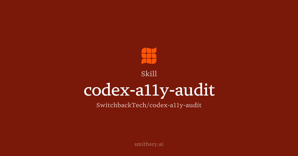 codex-a11y-audit - Skill | Smithery
