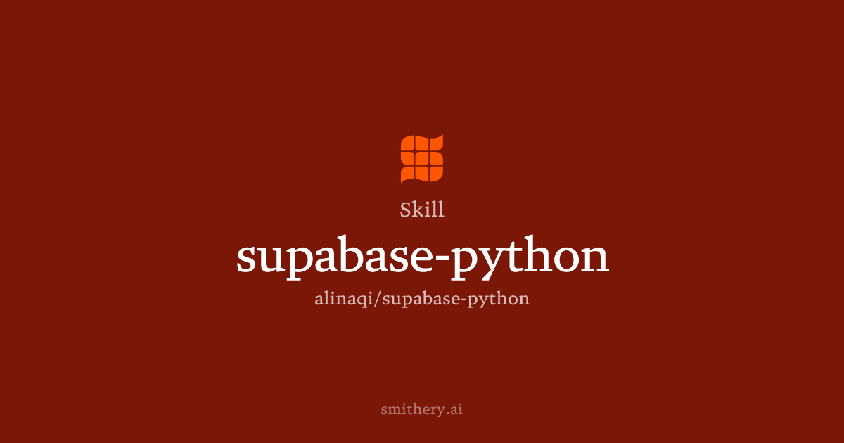 supabase-python - Skill | Smithery