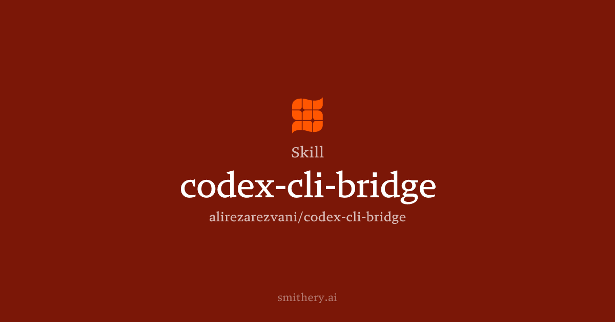 codex-cli-bridge - Skill | Smithery