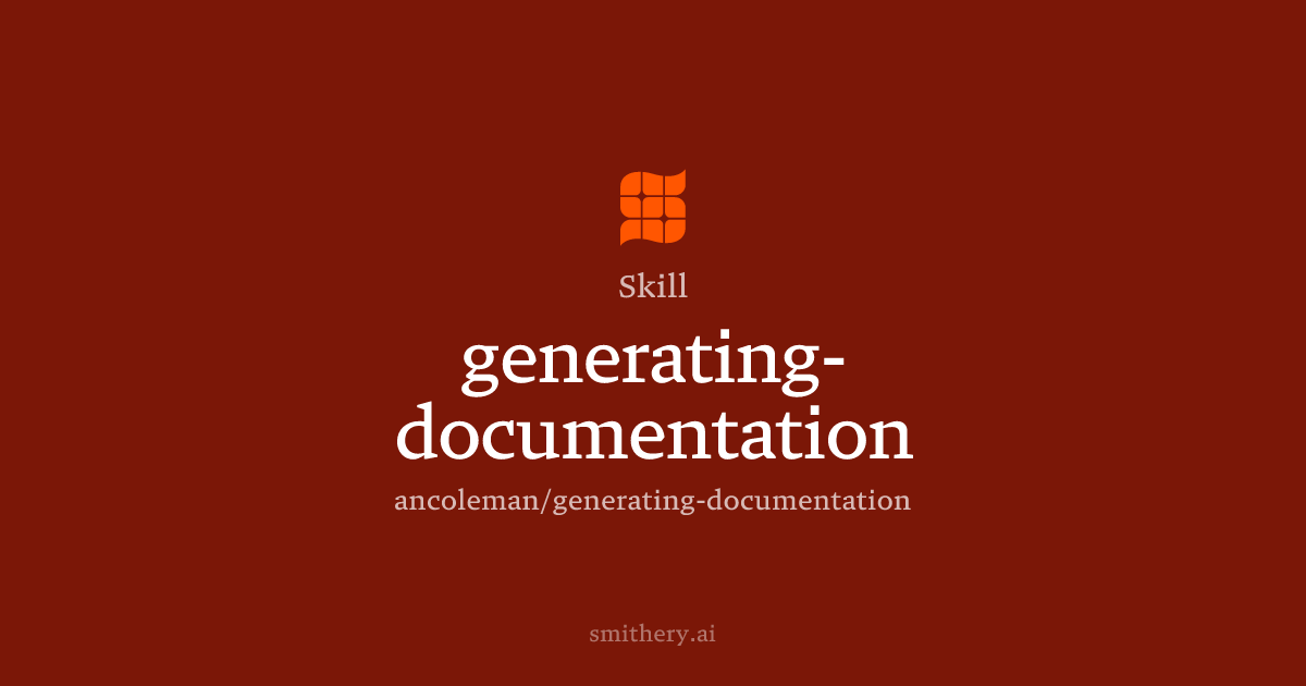 generating-documentation - Skill | Smithery