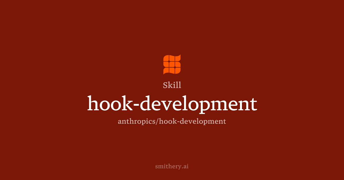 hook-development - Skill | Smithery