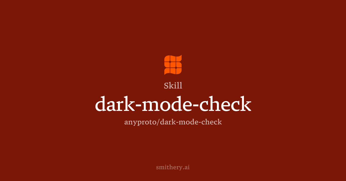 dark-mode-check - Skill | Smithery