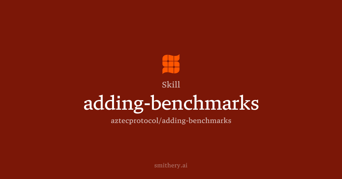 adding-benchmarks - Skill | Smithery