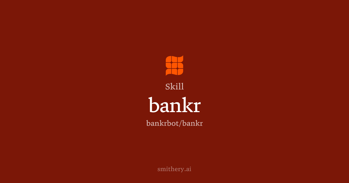bankr - Skill | Smithery