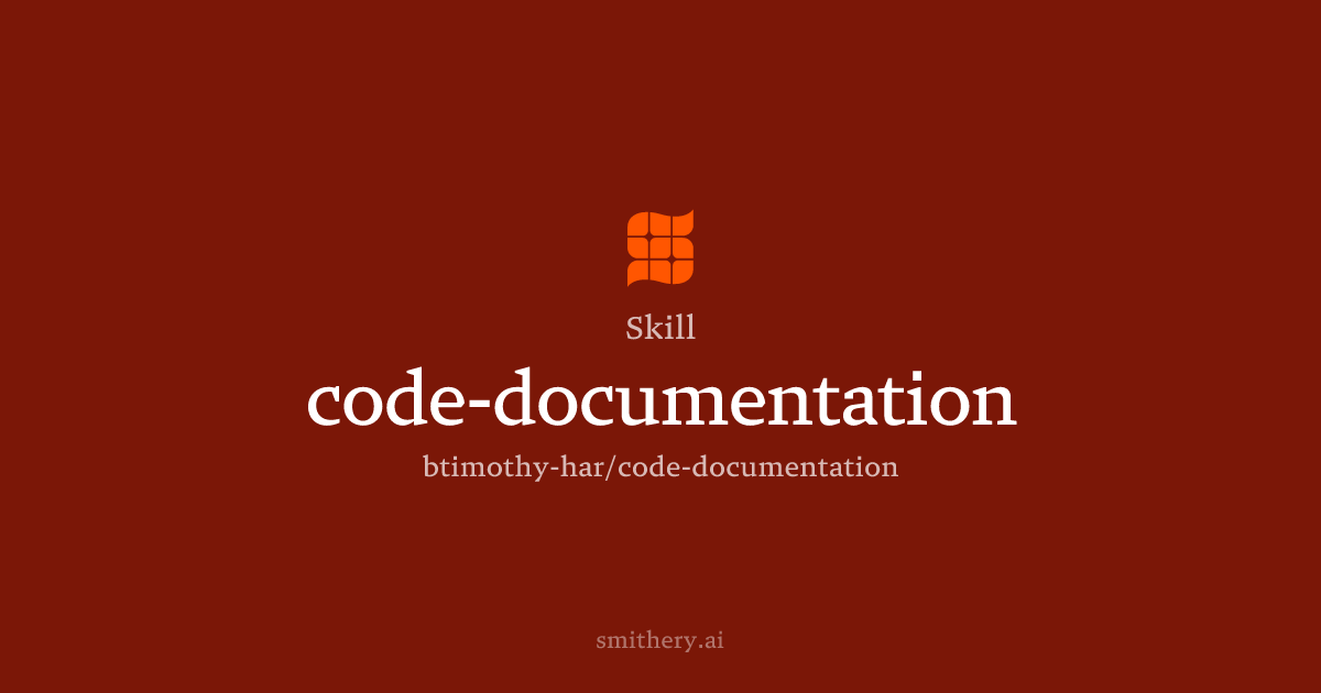 code-documentation - Skill | Smithery
