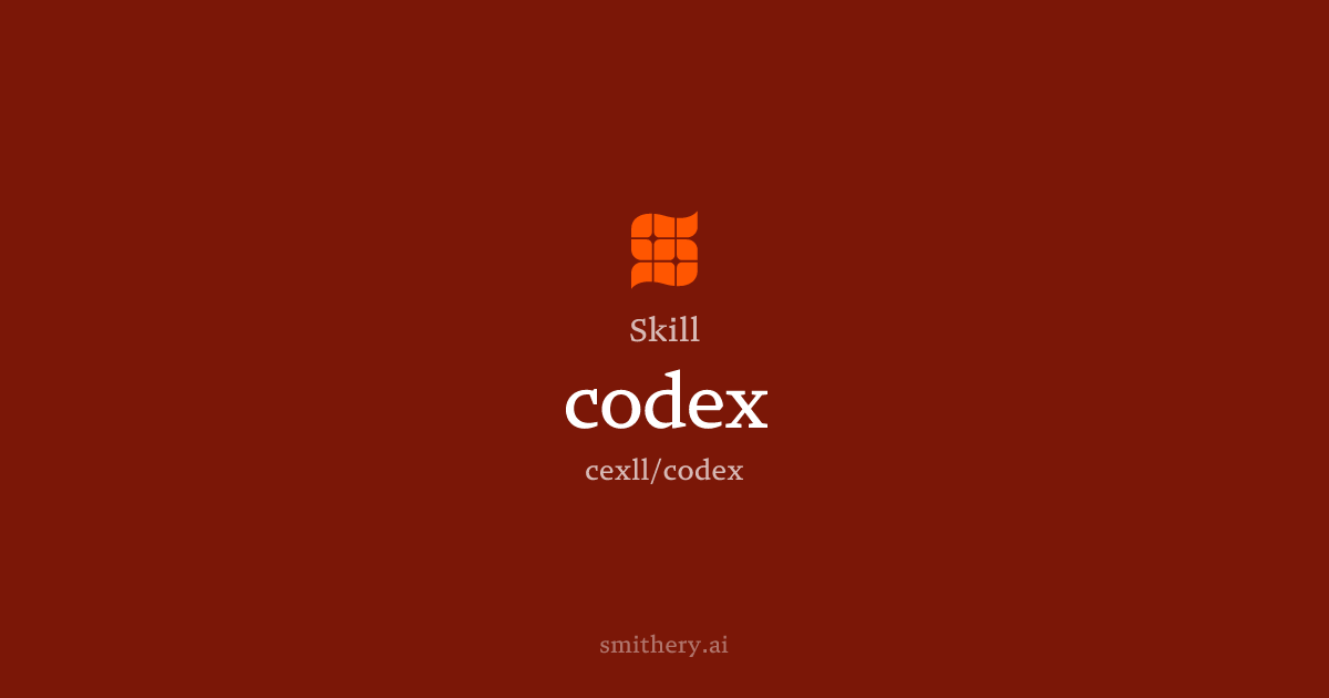 codex - Skill | Smithery
