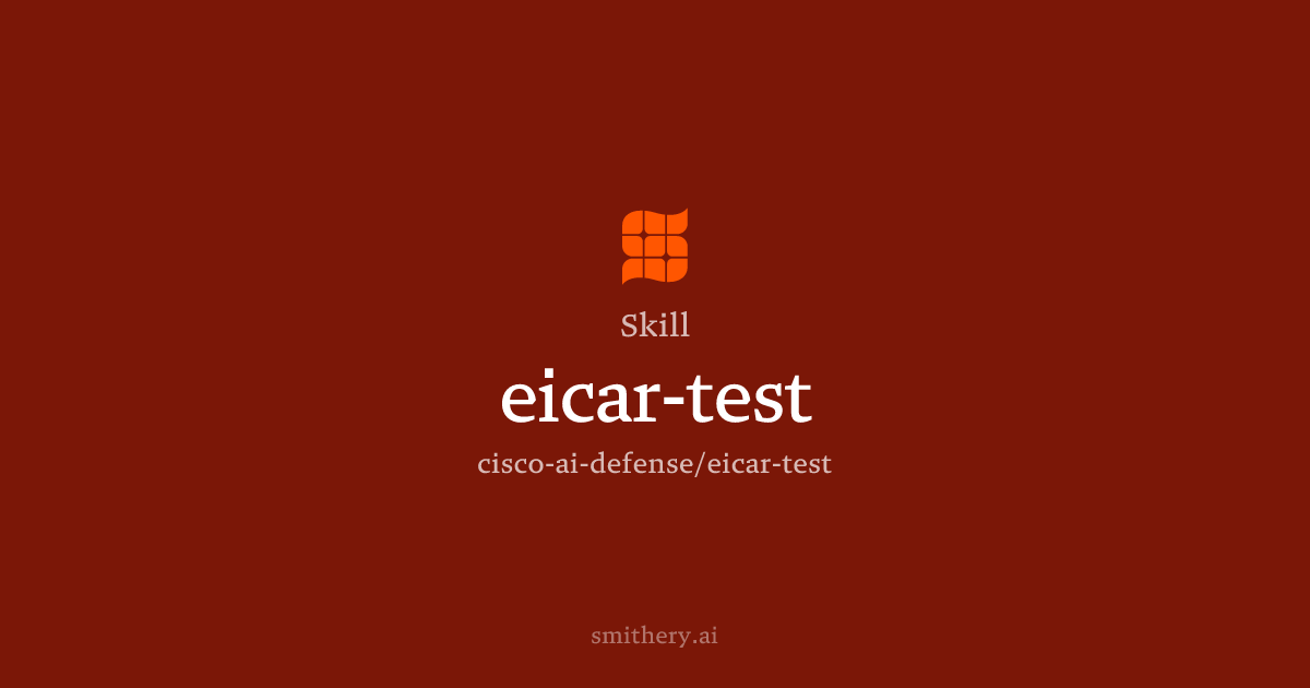 eicar-test - Skill | Smithery