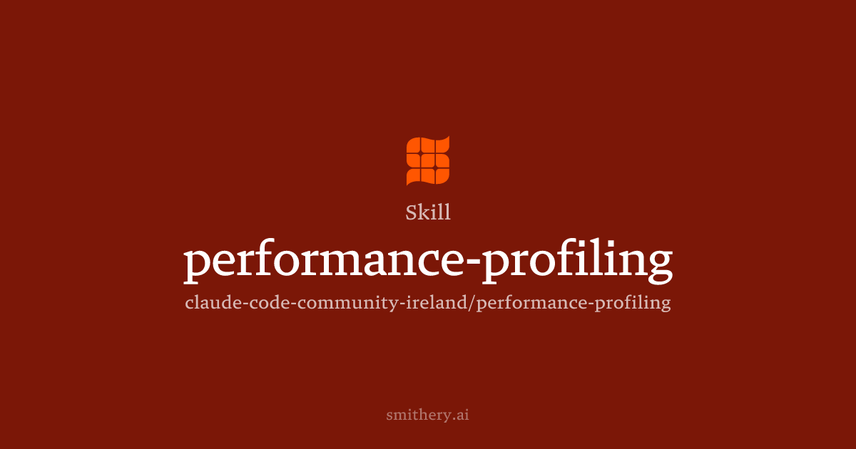 performance-profiling - Skill | Smithery