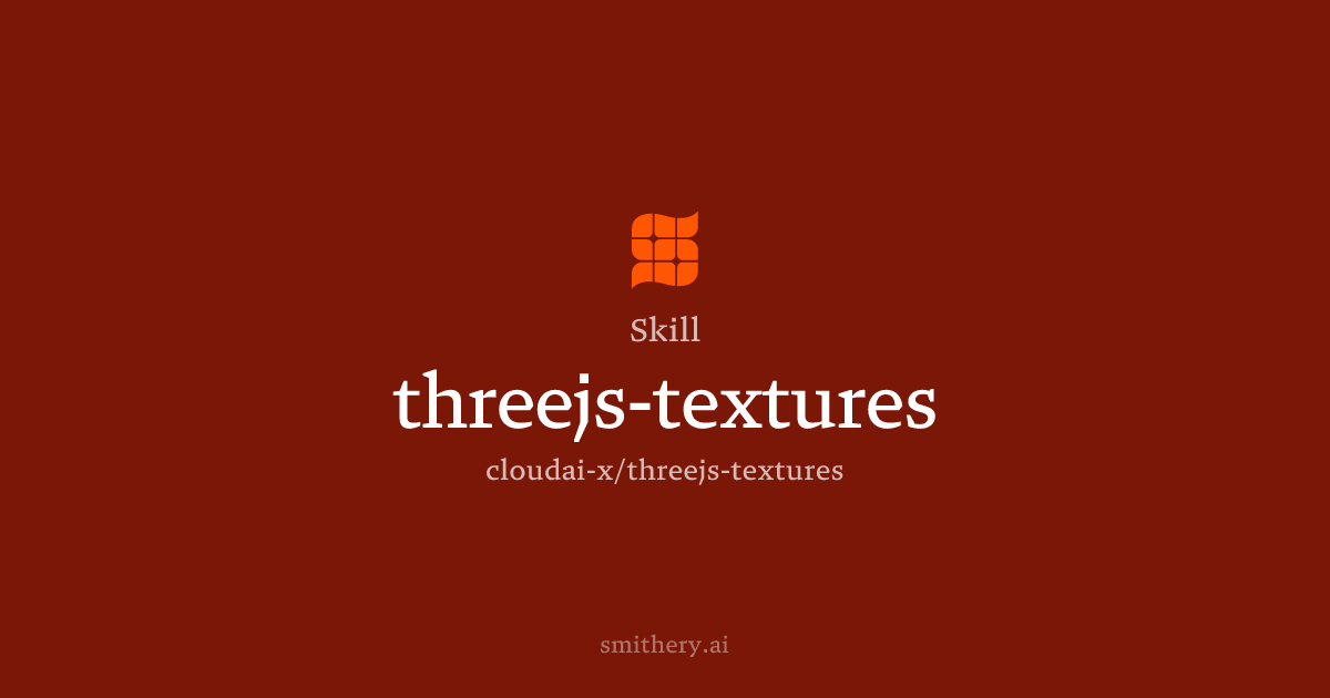threejs-textures - Skill | Smithery