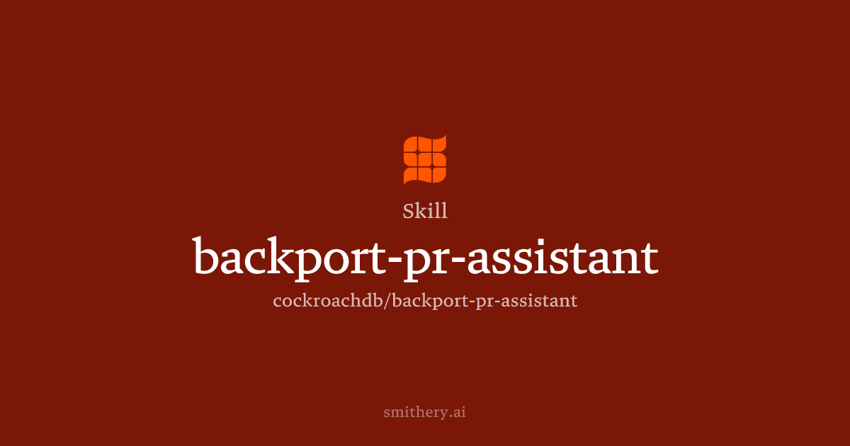 backport-pr-assistant - Skill | Smithery