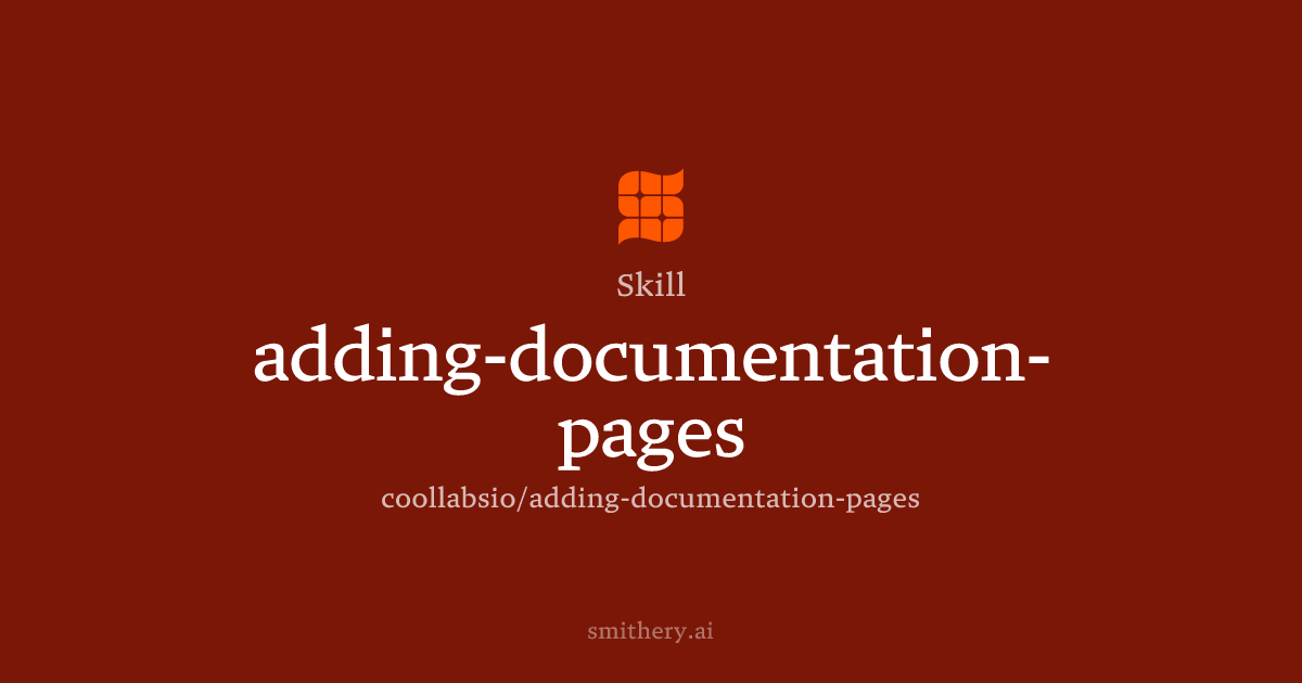 adding-documentation-pages - Skill | Smithery