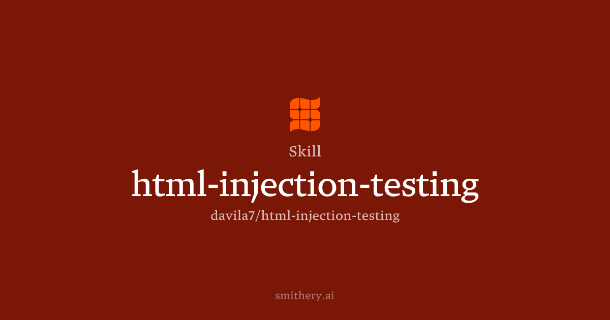 html-injection-testing - Skill | Smithery