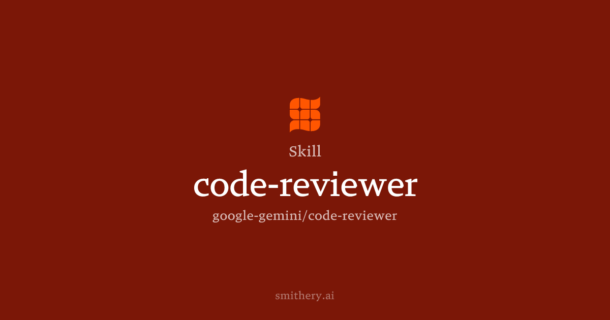 code-reviewer - Skill | Smithery